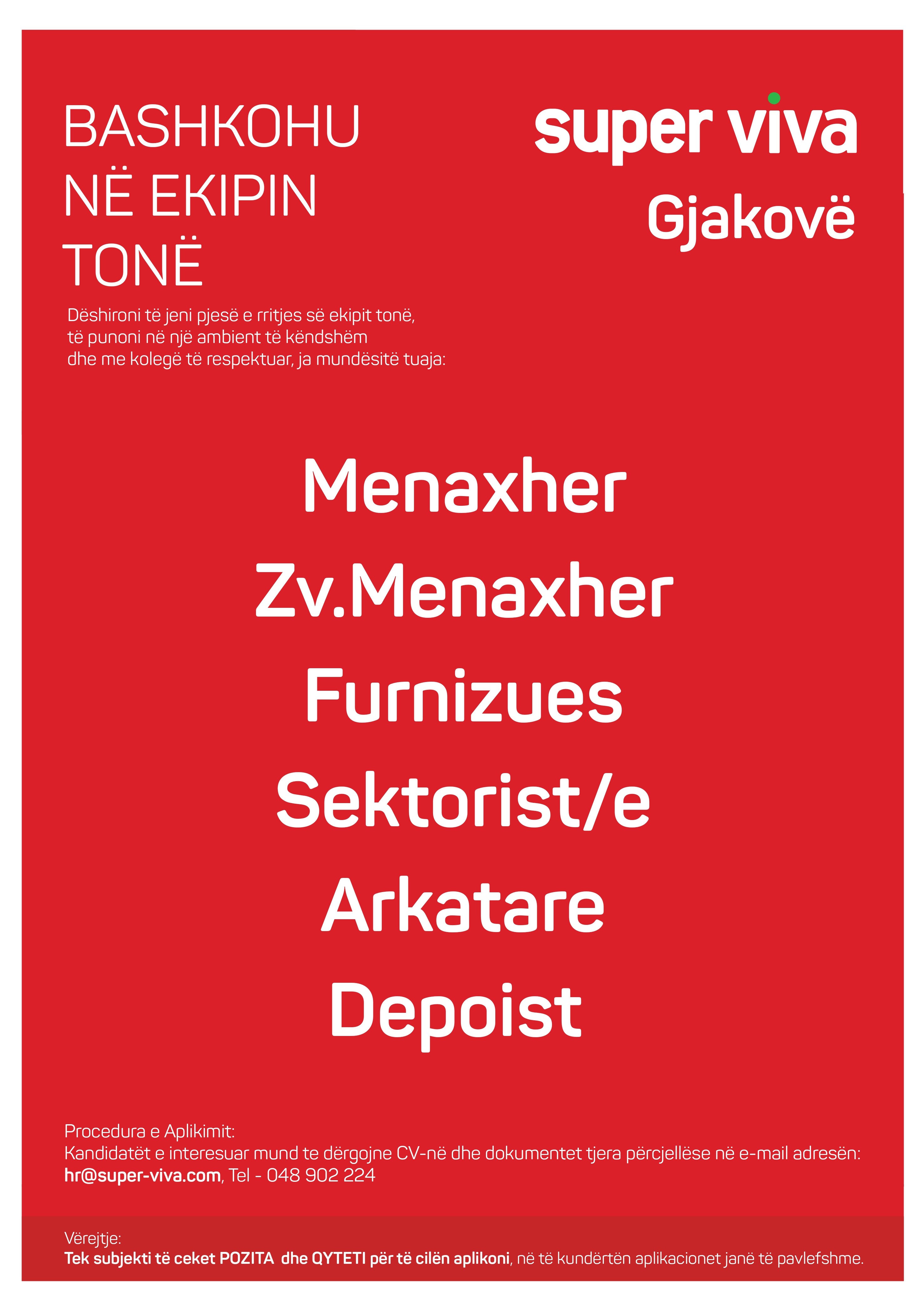 Menaxher, Zv.Menaxher, Furnizues, Sektorist/e, Arkatare, Depoist